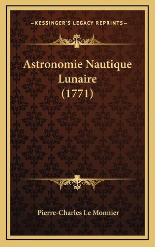 Astronomie Nautique Lunaire (1771)