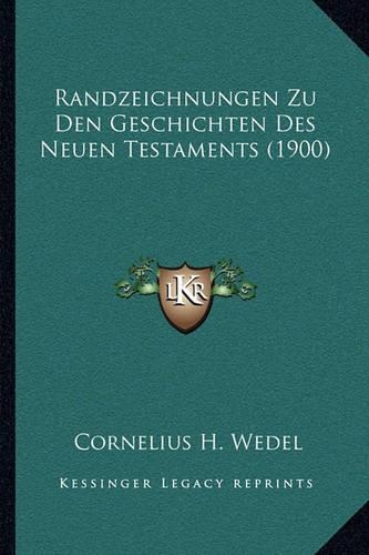 Randzeichnungen Zu Den Geschichten Des Neuen Testaments (1900)
