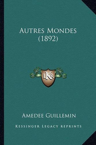 Autres Mondes (1892)