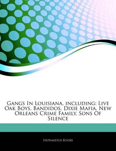 Articles on Gangs in Louisiana, Including