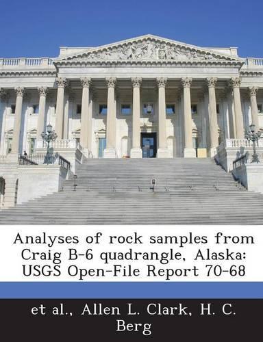Analyses of Rock Samples from Craig B-6 Quadrangle, Alaska