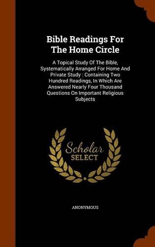 Bible Readings for the Home Circle