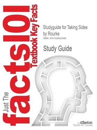 Studyguide for Taking Sides by Rourke, ISBN 9780072845150: (English)