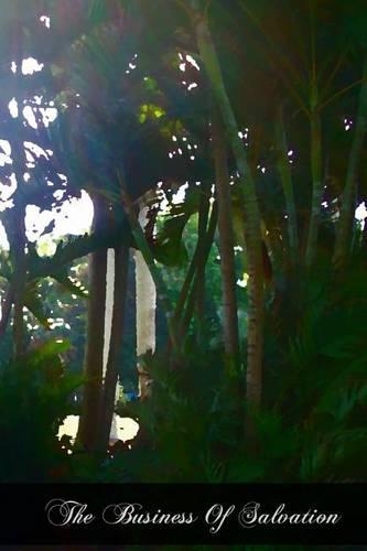 The Business Of Salvation