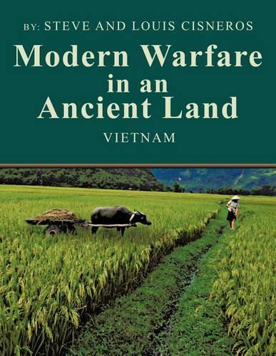 Modern Warfare in an Ancient Land: The US Army Role in Vietnam(English)