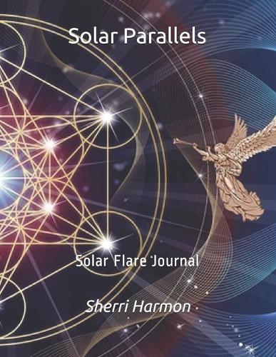 Solar Parallels: Solar Flare Journal(10 The Silver Door)