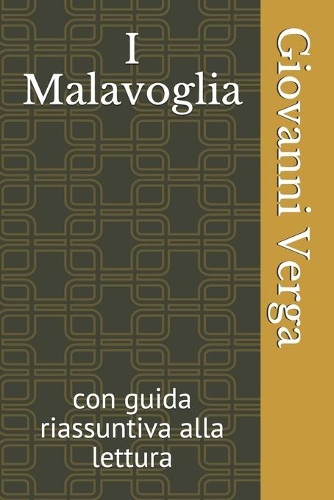 I Malavoglia: con guida riassuntiva alla lettura