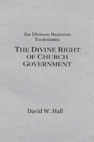 Jus Divinum Regiminis Ecclesastici