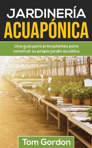 Jardinería Acuapónica