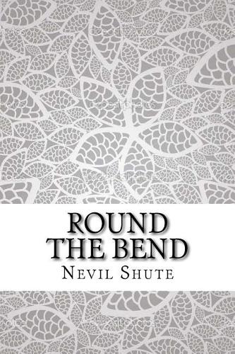 Round the Bend