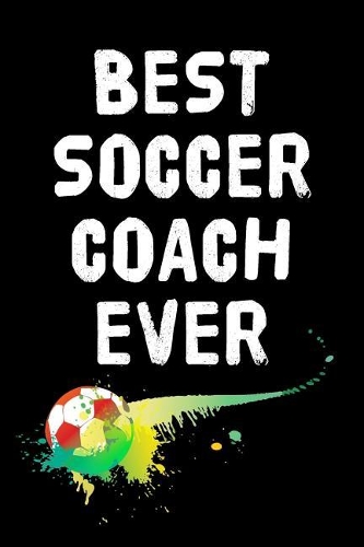 Best Soccer Coach Ever