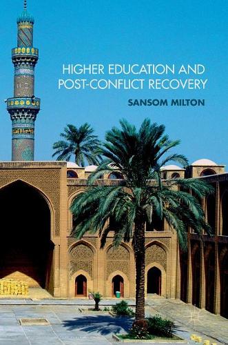 Higher Education and Post-Conflict Recovery