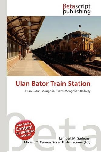 Ulan Bator Train Station