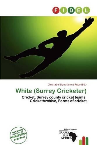 White (Surrey Cricketer)