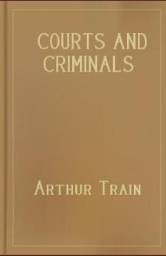 Courts and Criminals