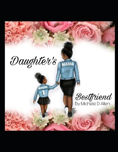Daughter's Best Friend