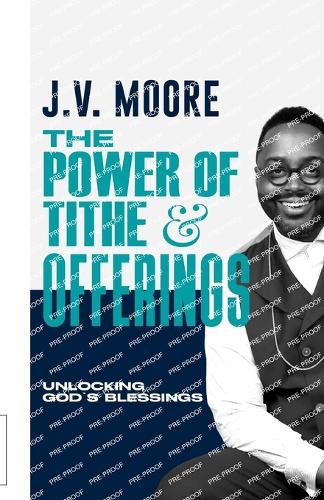The Power of Tithe and Offerings: Unlocking God's Blessings