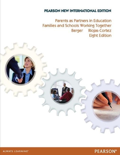 Parents as Partners in Education: Families and Schools Working Together (Subscription)