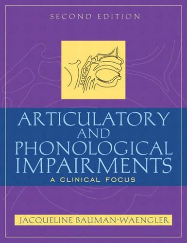 Articulatory and Phonological Impairments