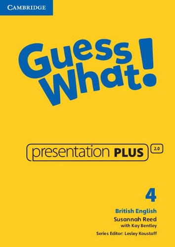 Guess What! Level 4 Presentation Plus British English: (Guess What!)