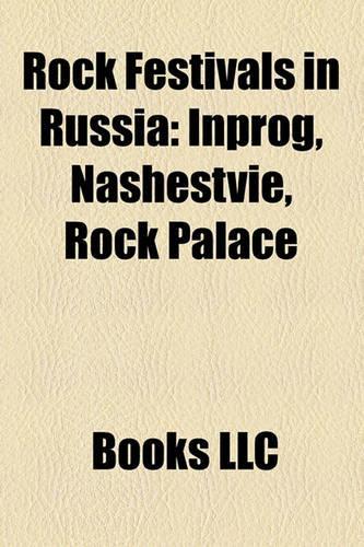 Rock Festivals in Russia