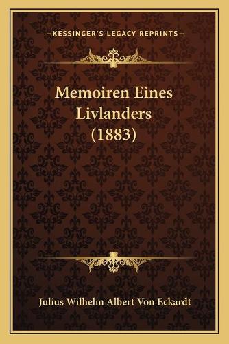 Memoiren Eines Livlanders (1883)