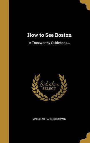 How to See Boston