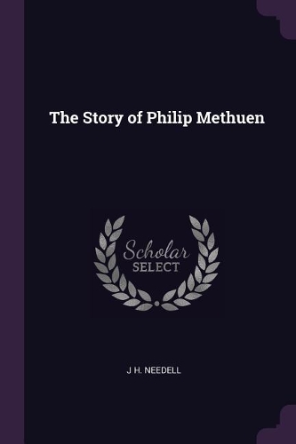 The Story of Philip Methuen