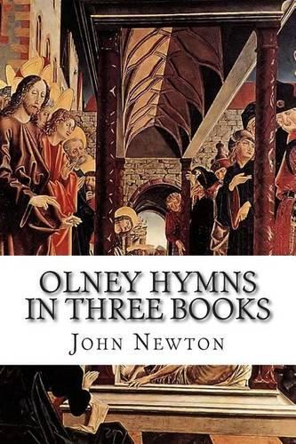 Olney Hymns in Three Books: (English)
