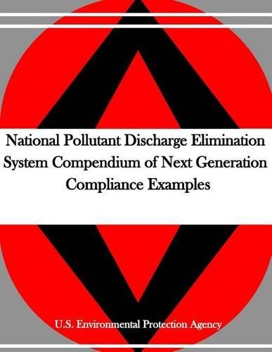 National Pollutant Discharge Elimination System Compendium of Next Generation Compliance Examples