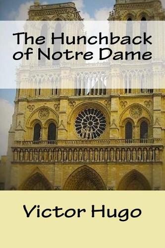 The Hunchback of Notre Dame