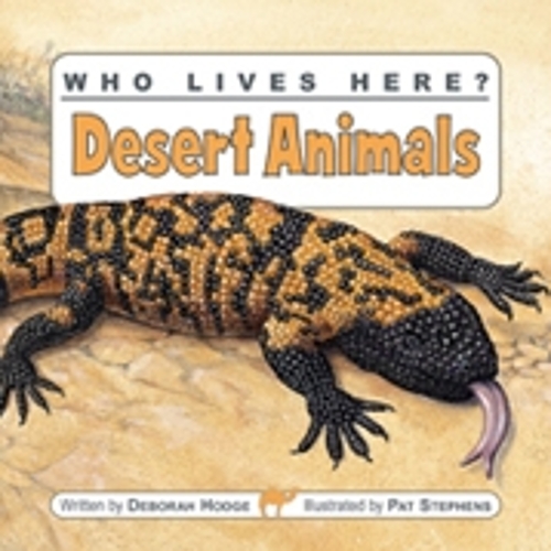 Who Lives Here? Desert Animals