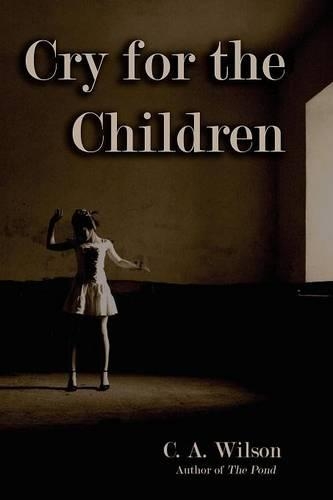 Cry for the Children: (English)