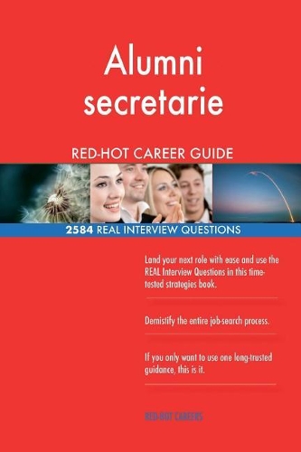 Alumni secretarie RED-HOT Career Guide; 2584 REAL Interview Questions