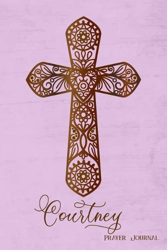 Prayer Journal, Courtney