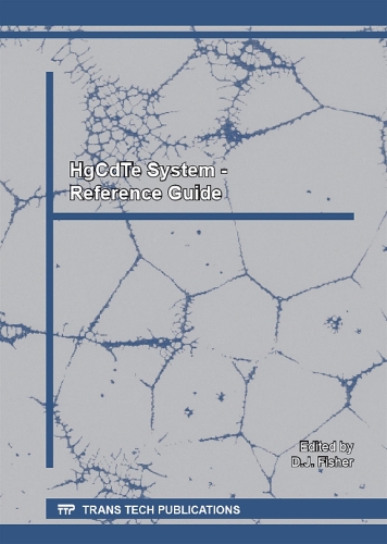 HgCdTe System - Reference Guide: (Volume 267 Defect and Diffusion Forum)