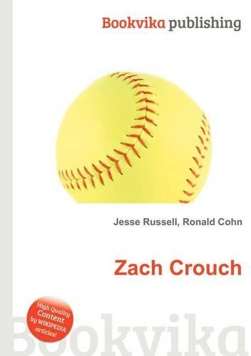 Zach Crouch: (English)
