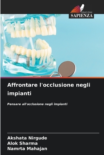 Affrontare l'occlusione negli impianti