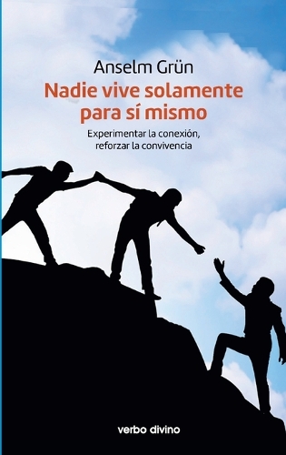 Nadie vive solamente para sí mismo