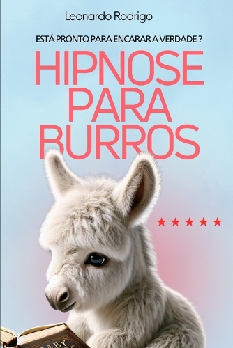 Hipnose Para Burros
