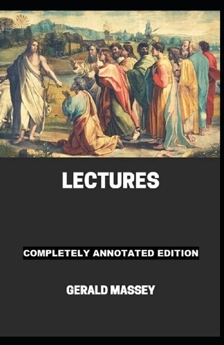 Gerald Massey's Lectures