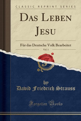 Das Leben Jesu, Vol. 1