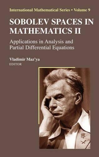 Sobolev Spaces in Mathematics II: Applications in Analysis and Partial Differential Equations(9 International Mathematical Series)