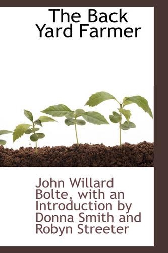 The Back Yard Farmer: (English)