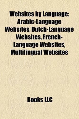 Websites by Language: Arabic-Language Websites, Dutch-Language Websites, French-Language Websites, Multilingual Websites(English)