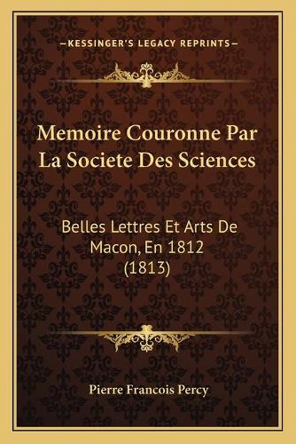 Memoire Couronne Par La Societe Des Sciences