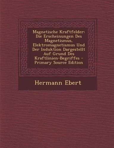 Magnetische Kraftfelder