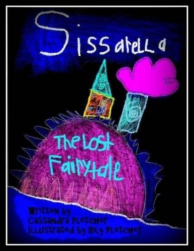 Sissarella: The Lost Fairytale