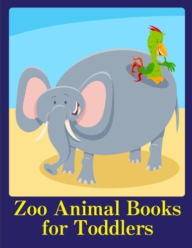 Zoo Animal Books for Toddlers