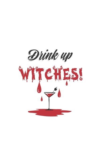Drink Up Witches